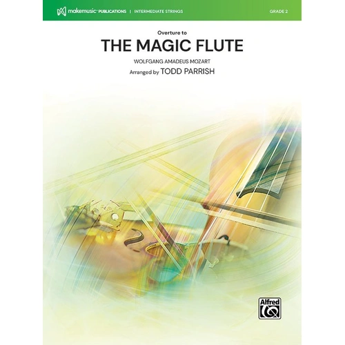 The Overture to The Magic Flute String Orchestra Score and Parts