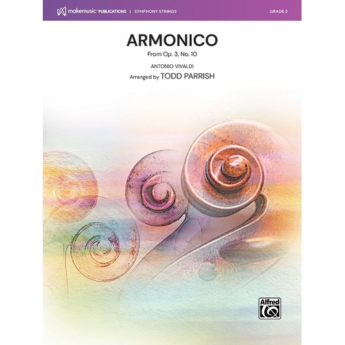 Armonico from Op. 3 No. 10 for String Orchestra Score and Parts by Antonio Vivaldi Arranged by Todd Parrish