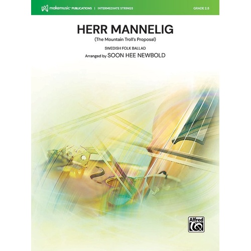 Herr Mannelig for String Orchestra by Soon Hee Newbold - Score & Parts