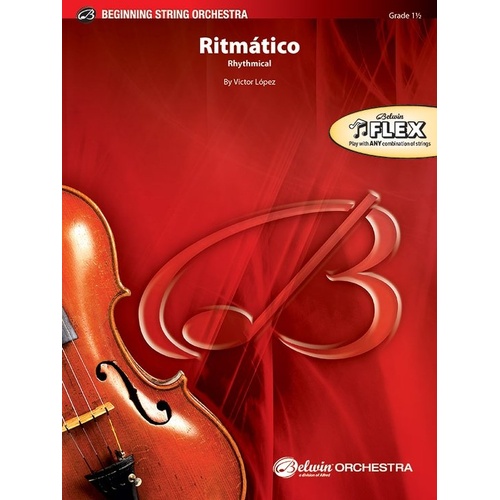 Ritmatico for Flexible String Ensemble by Victor Lopez, Alfred Music, 1 Page
