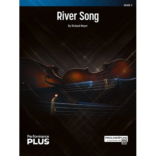 River Song for String Orchestra by Richard Meyer - Alfred Music