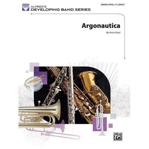 Argonautica for Concert Band by Vince Gassi, Arranged by Robert Sheldon, Alfred Music, 1 Page