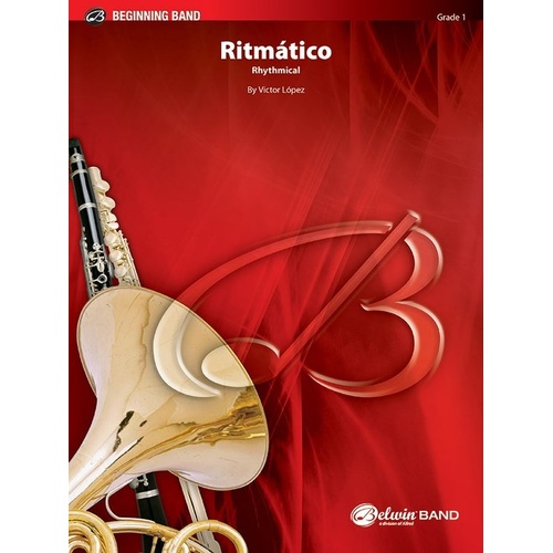 Ritmatico for Concert Band by Victor Lopez