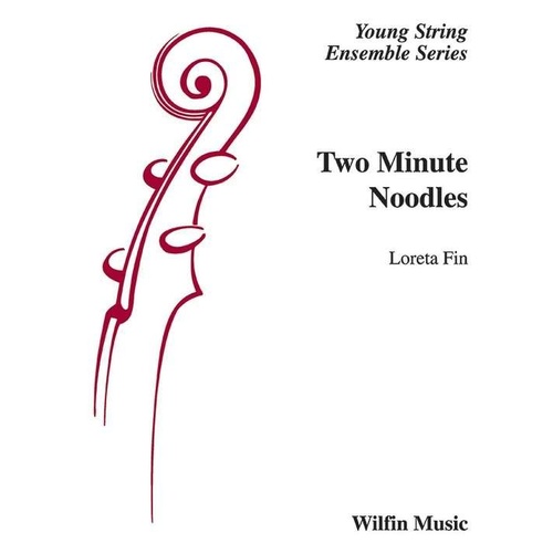 Two Minute Noodles for String Orchestra - Score & Parts by Loreta Fin
