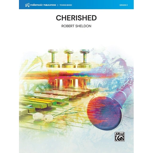 Cherished for Concert Band by Robert Sheldon, Alfred Music, 1 Page