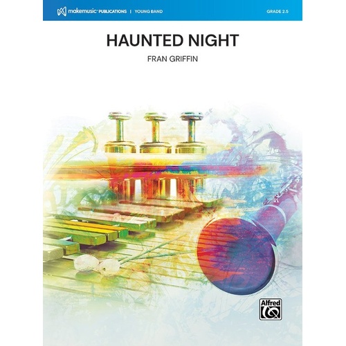 Haunted Night for Concert Band CB2.5 SC/PTS by Fran Griffin
