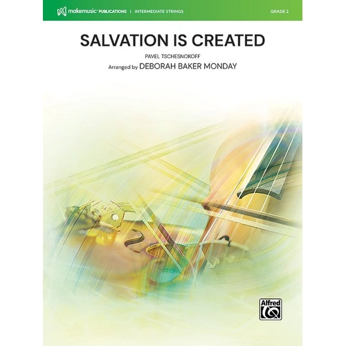 Salvation Is Created for String Orchestra - Arranged by Deborah Baker Monday