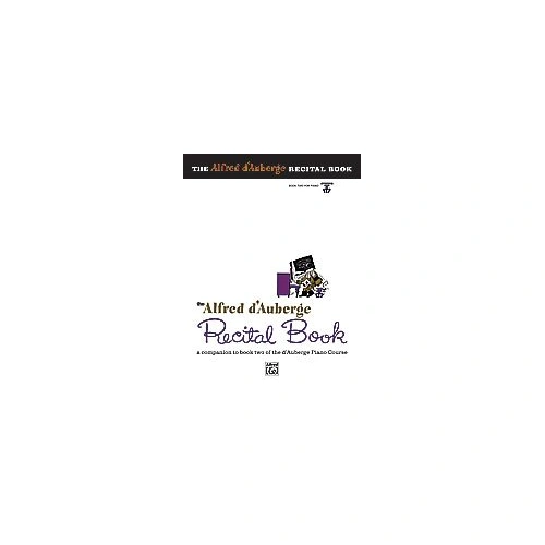 Alfred d'Auberge Piano Course Recital Book 2