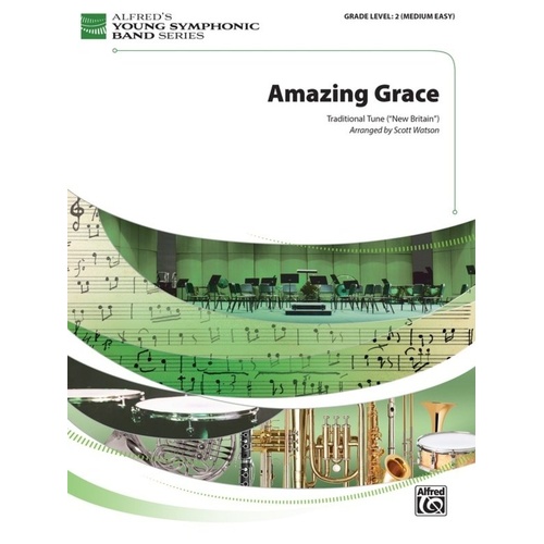 Amazing Grace for Concert Band - Intermediate Arrangement by Scott Watson