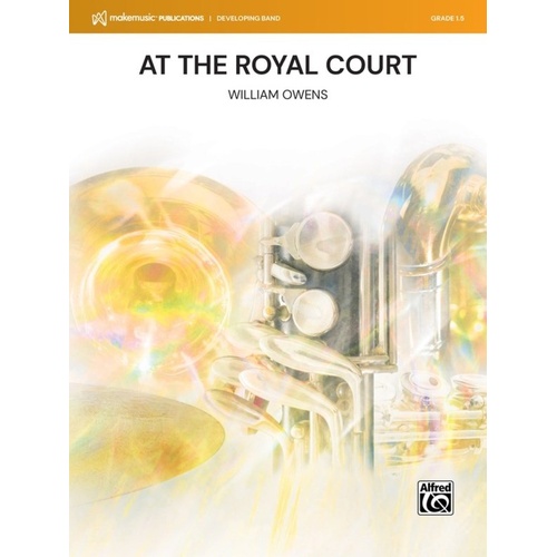 At the Royal Court for Concert Band by William Owens