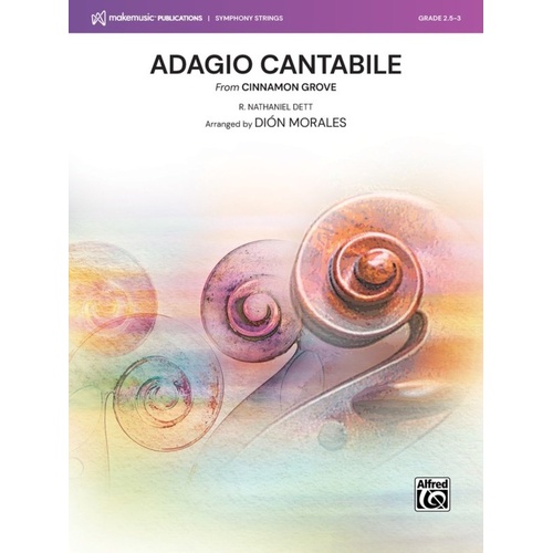 Adagio Cantabile for String Orchestra by R. Nathaniel Dett, Arranged by Dion Morales, Alfred Music, MakeMusic Symphony Strings, SO2.5-3
