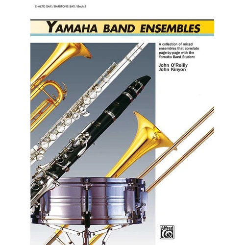 Yamaha Band Ensembles Book 2 for Alto/Baritone Saxophone
