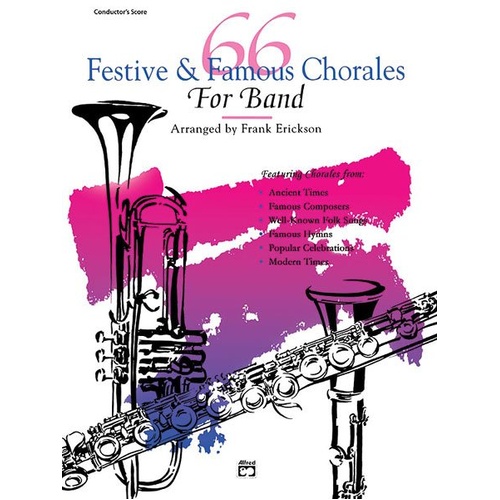 66 Festive & Famous Chorales for Band - 2nd Alto Saxophone by Frank Erickson