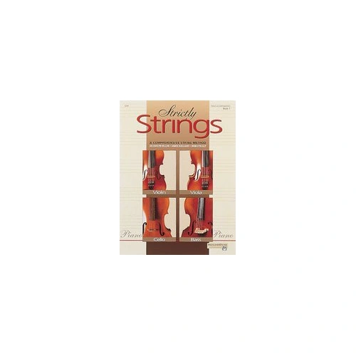 Strictly Strings Book 1 Piano Accompaniment by Dillon, Kjelland & O'Reilly, 64 Pages, Alfred Music, Piano Format