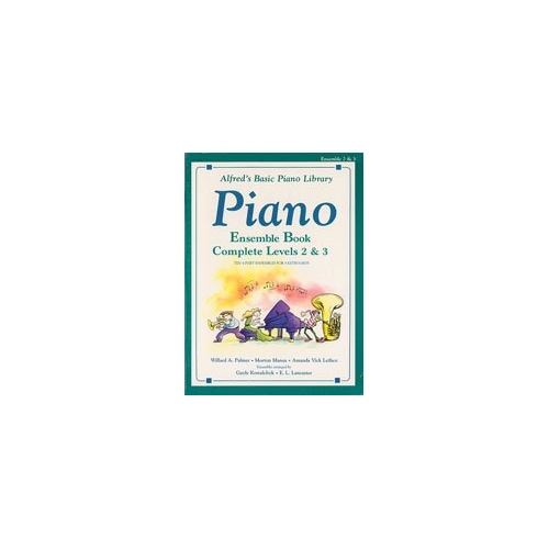 Alfred's Basic Piano Library Ensemble Book Complete Level 2 & 3