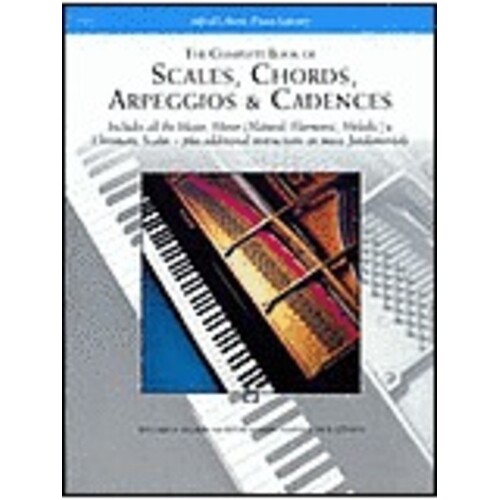 Alfred's Basic Piano Complete Book Of Scales Chords Arpegs And Cad (Softcover Book)