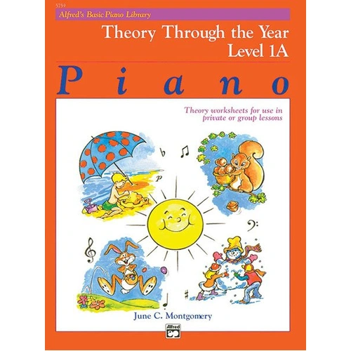 Alfred's Basic Piano Library Theory Through the Year Level 1A by June C. Montgomery, 24 Pages, Piano Exercises and Games