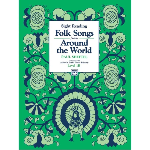 Alfred's Basic Piano Library Folk Songs Around the World Level 1B