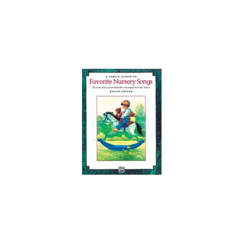 Family Album of Favorite Nursery Songs for Easy Piano by Roger Edison
