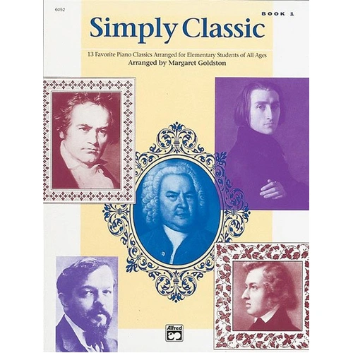 Simply Classic Book 1 Arranged by Goldston for Piano