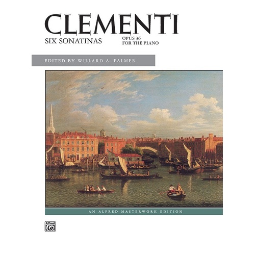 Clementi - Six Sonatinas Op. 36 for Piano, Alfred Masterwork Edition, 64 Pages