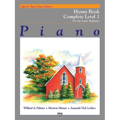 Alfred's Basic Piano Library Hymn Book Complete Level 1 (1A/1B) - 48 Pages, Includes Famous Hymns, Duet Parts