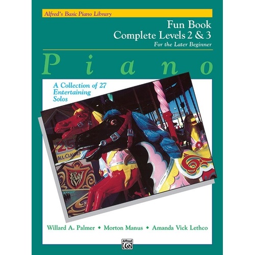 Alfred's Basic Piano Library Fun Book Complete Level 2 & 3