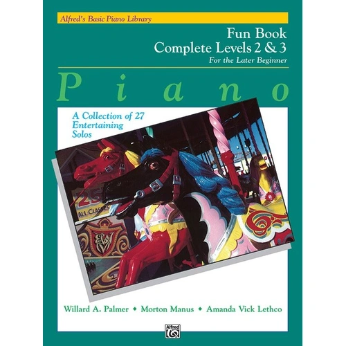 Alfred's Basic Piano Library Fun Book Complete Level 2 & 3