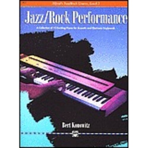 Alfred's Basic Piano Jazz Rock Performance Level 2 Book