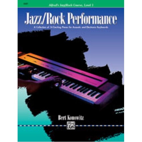 Alfred's Basic Piano Jazz Rock Performance Level 1 Book