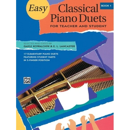 Easy Classical Piano Duets Teacher & Student Book 1