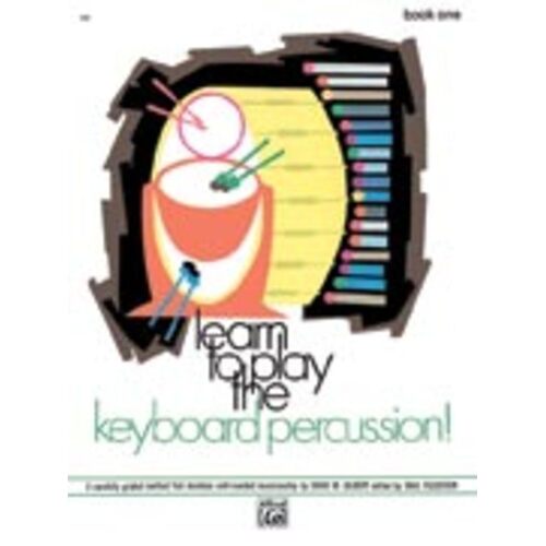 Learn To Play The Keyboard Percussion Book 1 Book