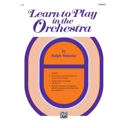 Learn to Play in the Orchestra Book 1 Violin 2 by Ralph Matesky, Alfred Music, 24 Pages, Septet Format