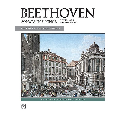Beethoven - Sonata in F Minor Op. 2 No. 1 for Piano, Alfred Masterwork Edition, 24 Pages, Scholarly Edition with Performance Notes
