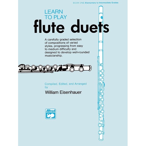 Learn to Play Flute Duets 2 by William Eisenhauer, 48 Pages, Second Floor Music