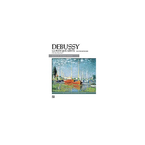 Debussy - La Plus Que Lente for Piano, Alfred Masterwork Edition, 8 Pages, G-flat Major