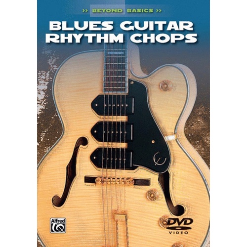 Beyond Basics Blues Guitar Rhythm Chops DVD Book