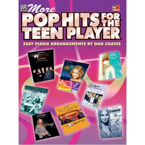 More Pop Hits For The Teen Player Easy Piano Book