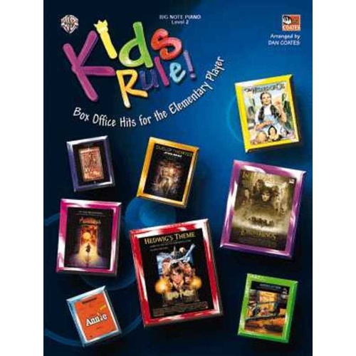 Kids Rule Box Office Hits Big Note Piano Arranged by Dan Coates