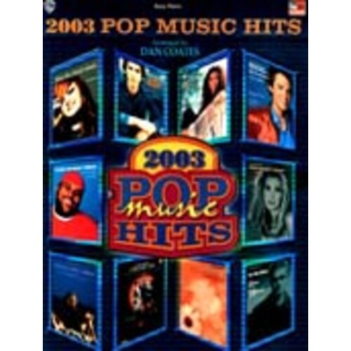 Pop Music Hits 2003 Easy Piano Arr Coates Book