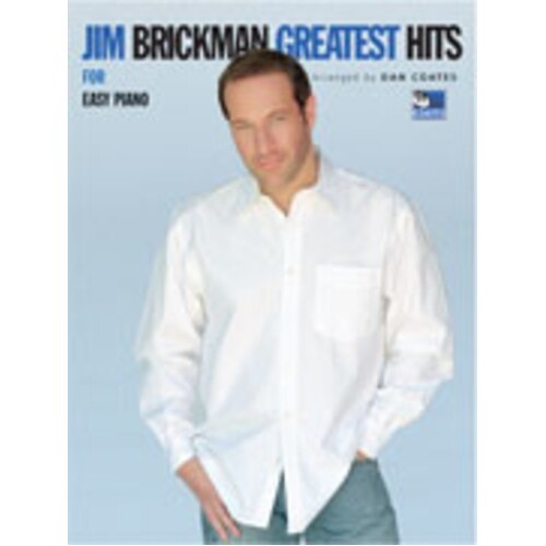 Jim Brickman Greatest Hits Easy Piano Book