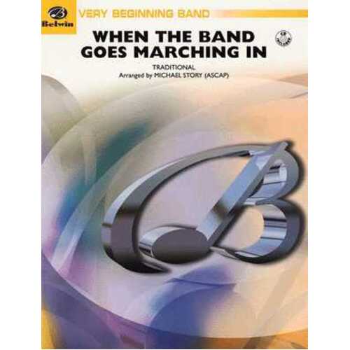 When The Band Goes Marching In