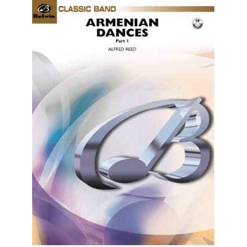 Armenian Dances Part 1 by Alfred Reed for Band - Belwin Classic Band Series, 410 Pages, Available in SmartMusic