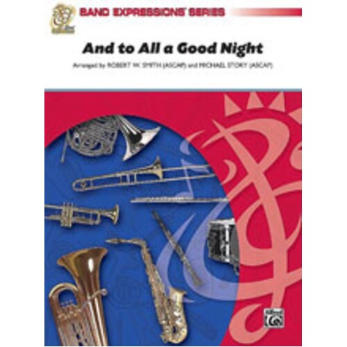 And To All A Good Night Concert Band  Arr Smith Story