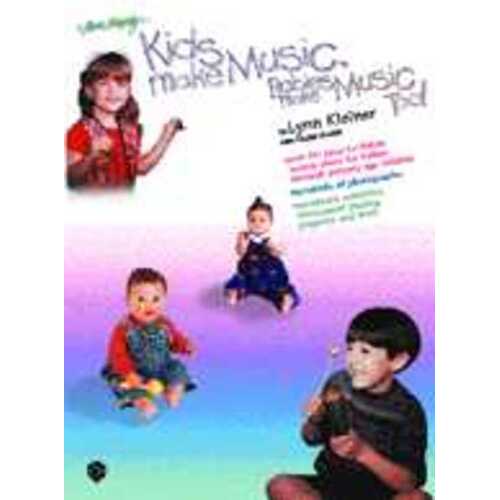 Kids Make Music Babies Make Music Too