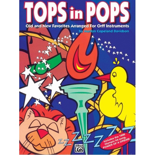 Tops In Pops Old And New Favorites For Orff Inst
