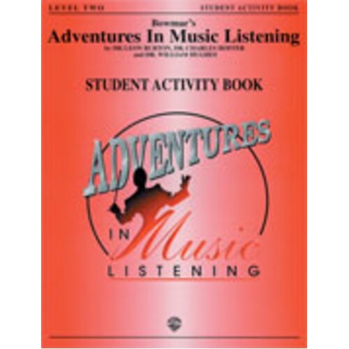 Adventures In Music Listening Lev 2 Activity Book