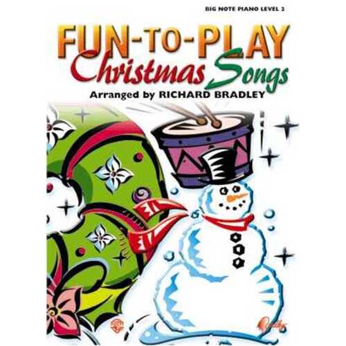 Fun To Play Christmas Songs Big Note Arr Bradley Book
