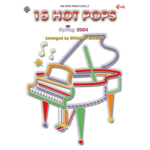 Hot Pops 15 Spring 2004 Big Note Piano Book