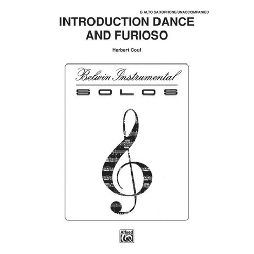 Introduction Dance and Furioso Alto Sax Solo by Belwin, 6 pages, Federation Festivals 2020-2024 selection